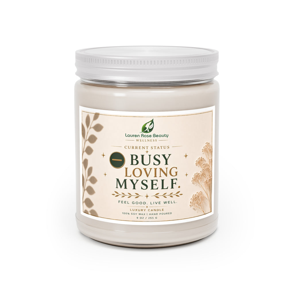 Self-Care Soy Candle 9oz — "Busy Loving Myself" Scented Jar