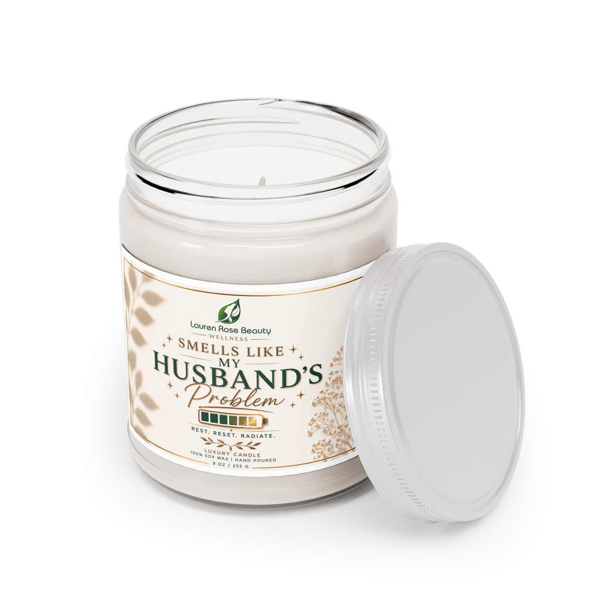 Smells Like My Husband’s Problem — 9oz Scented Soy Candle